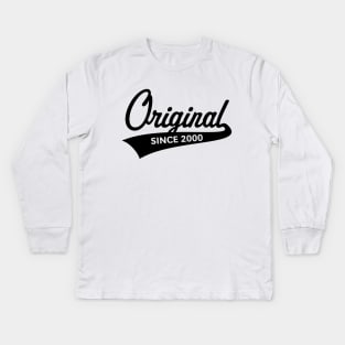 Original Since 2000 (Year Of Birth / Birthday / Black) Kids Long Sleeve T-Shirt